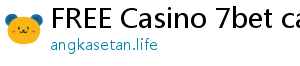 FREE Casino 7bet casino